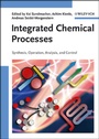 Cover: Integrated Chemical Processes - Wiley-VCH