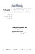 Cover: F&ouml;deralismusreform und Verkehrspolitik - Vandenhoeck & Ruprecht