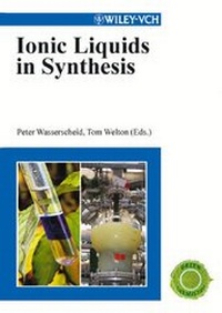 Abbildung von: Ionic Liquids in Synthesis - Wiley-VCH