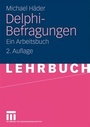 Cover: Delphi-Befragungen - VS Verlag f&uuml;r Sozialwissenschaften