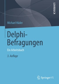 Enlarge image Cover: Delphi-Befragungen - Springer VS