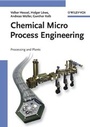 Cover: Chemical Micro Process Engineering - Wiley-VCH