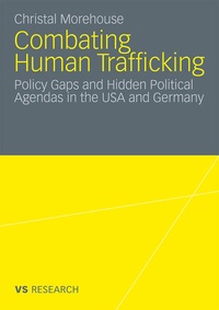 Enlarge image Cover: Combating Human Trafficking - VS Verlag für Sozialwissenschaften