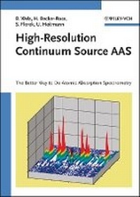 Enlarge image Cover: High-Resolution Continuum Source AAS - The Better Way to Do Atomic Absorption Spectrometry - Wiley-VCH
