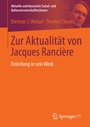 Bild: Zur Aktualität von Jacques Rancière - Springer VS