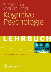 Abbildung von: Kognitive Psychologie - Springer VS