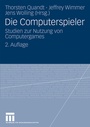 Cover: Die Computerspieler - VS Verlag für Sozialwissenschaften