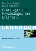 Cover: Grundlagen der Psychologischen Diagnostik - VS Verlag f&uuml;r Sozialwissenschaften