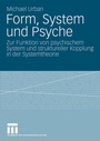 Cover: Form, System und Psyche - VS Verlag für Sozialwissenschaften