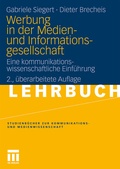 Cover: Werbung in der Medien- und Informationsgesellschaft - VS Verlag f&uuml;r Sozialwissenschaften