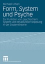 Cover: Form, System und Psyche - VS Verlag für Sozialwissenschaften