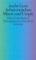 Cover: Arbeit zwischen Misere und Utopie - Suhrkamp