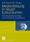 Cover: Medienbildung in neuen Kulturr&auml;umen - VS Verlag f&uuml;r Sozialwissenschaften