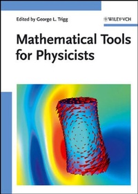 Enlarge image Cover: Mathematical Tools for Physicists - Wiley-VCH