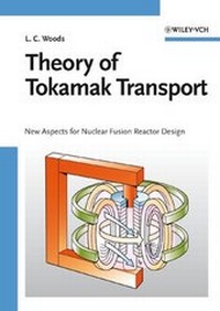 Abbildung von: Theory of Tokamak Transport - Wiley-VCH