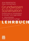 Cover: Grundwissen Sozialisation - VS Verlag f&uuml;r Sozialwissenschaften
