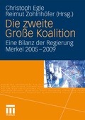 Cover: Die zweite Gro&szlig;e Koalition - VS Verlag f&uuml;r Sozialwissenschaften