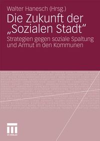 Bild: Die Zukunft der "Sozialen Stadt" - VS Verlag für Sozialwissenschaften