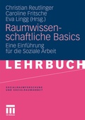 Cover: Raumwissenschaftliche Basics - VS Verlag f&uuml;r Sozialwissenschaften