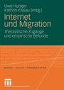 Cover: Internet und Migration - VS Verlag für Sozialwissenschaften