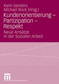 Cover: Kundenorientierung - Partizipation - Respekt - VS Verlag f&uuml;r Sozialwissenschaften