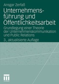 Cover: Unternehmensf&uuml;hrung und &Ouml;ffentlichkeitsarbeit - VS Verlag f&uuml;r Sozialwissenschaften