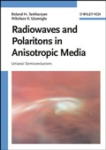 Cover: Radiowaves and Polaritons in Anisotropic Media - Wiley-VCH
