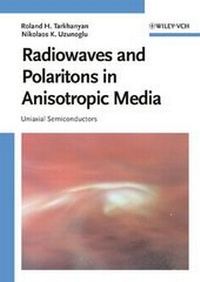 Abbildung von: Radiowaves and Polaritons in Anisotropic Media - Wiley-VCH