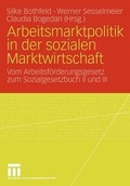 Cover: Arbeitsmarktpolitik in der sozialen Marktwirtschaft - VS Verlag f&uuml;r Sozialwissenschaften