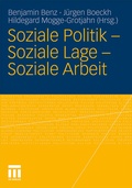 Cover: Soziale Politik - Soziale Lage - Soziale Arbeit - VS Verlag f&uuml;r Sozialwissenschaften