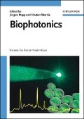 Cover: Biophotonics - Visions for Better Health Care - Wiley-VCH