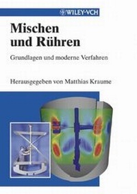 Abbildung von: Mischen und Rühren - Wiley-VCH