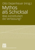 Cover: Mythos als Schicksal - VS Verlag f&uuml;r Sozialwissenschaften