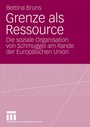 Cover: Grenze als Ressource - VS Verlag für Sozialwissenschaften