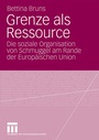 Cover: Grenze als Ressource - VS Verlag für Sozialwissenschaften
