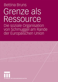 Enlarge image Cover: Grenze als Ressource - VS Verlag für Sozialwissenschaften