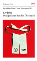 Cover: 100 Jahre Evangelischer Bund in &Ouml;sterreich - Vandenhoeck & Ruprecht
