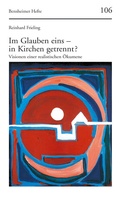 Cover: Im Glauben eins - in Kirchen getrennt? - Vandenhoeck & Ruprecht
