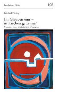 Enlarge image Cover: Im Glauben eins - in Kirchen getrennt? - Vandenhoeck & Ruprecht