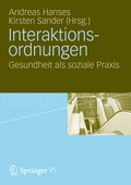 Cover: Interaktionsordnungen - VS Verlag f&uuml;r Sozialwissenschaften