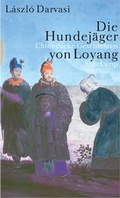 Cover: Die Hundej&auml;ger von Lojang - Suhrkamp