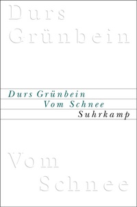 Abbildung von: Vom Schnee oder Descartes in Deutschland - Suhrkamp
