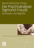 Cover: Die Psychoanalyse Sigmund Freuds - VS Verlag f&uuml;r Sozialwissenschaften