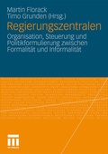 Cover: Regierungszentralen - VS Verlag f&uuml;r Sozialwissenschaften