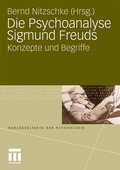 Cover: Die Psychoanalyse Sigmund Freuds - VS Verlag f&uuml;r Sozialwissenschaften