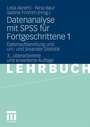 Cover: Datenanalyse mit SPSS für Fortgeschrittene 1 - VS Verlag für Sozialwissenschaften