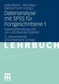 Cover: Datenanalyse mit SPSS f&uuml;r Fortgeschrittene 1 - VS Verlag f&uuml;r Sozialwissenschaften