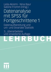 Enlarge image Cover: Datenanalyse mit SPSS für Fortgeschrittene 1 - VS Verlag für Sozialwissenschaften