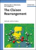 Cover: The Claisen Rearrangement - Methods and Applications - Wiley-VCH