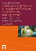 Cover: Kinder und Jugendliche aus Migrantenfamilien im deutschen Bildungssystem - VS Verlag f&uuml;r Sozialwissenschaften